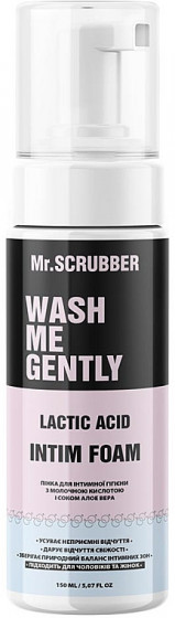 Mr.Scrubber Wash Me Gently - Пенка для интимной гигиены с молочной кислотой и соком алоэ вера