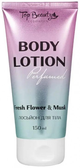 Top Beauty Fresh Flower & Musk - Лосьон для тела парфюмированный